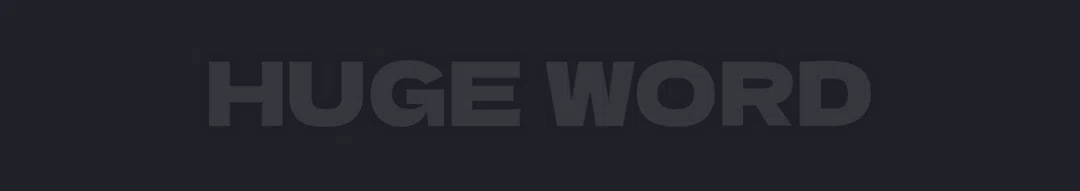 Huge word
