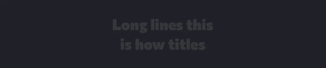 Long lines